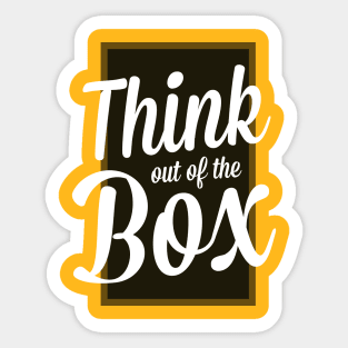 Think out of the box Sticker